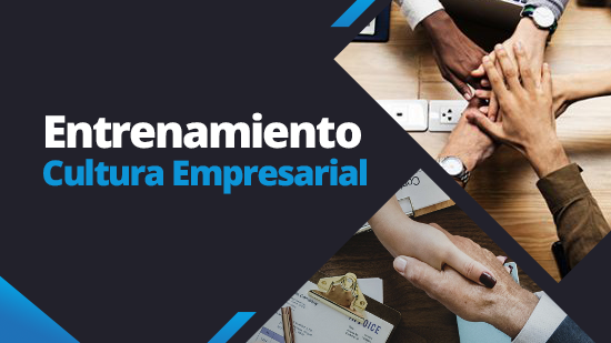 Entrenamiento de Cultura Empresarial